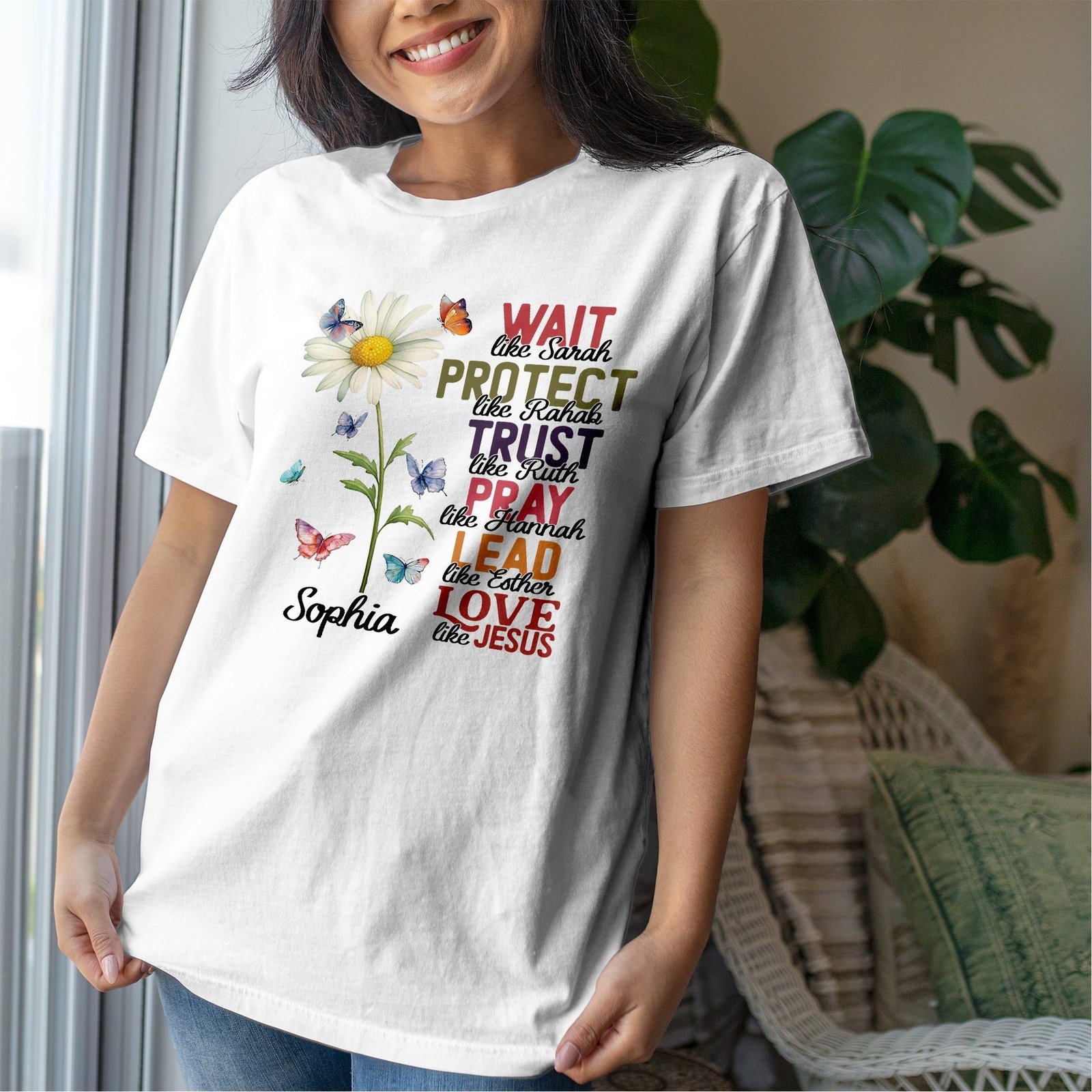 Wait Like Sarah Protect Like Rahab Esther Love Like Jesus T-Shirt - Image 3